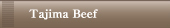 tajima Beef menu